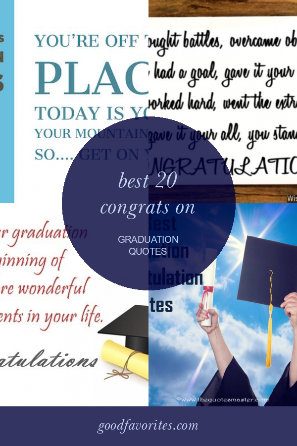 Best 20 College Graduation Inspirational Quotes – Home, Family, Style